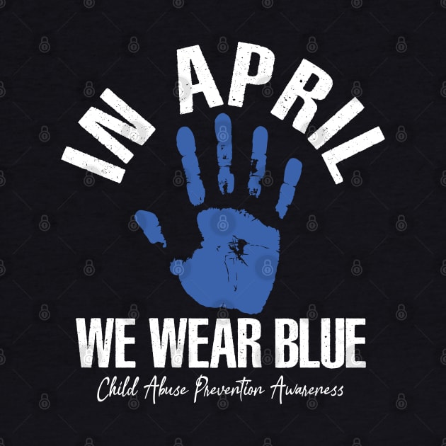 In April we wear blue for child abuse prevention awareness by Uniqueify